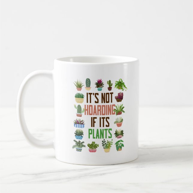 Caneca De Café Planta Jardim Não Está Acascando Se É Plantas (Esquerda)