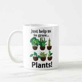 Caneca De Café Plantas Nos Ajudam A Cultivar Plantas