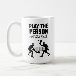 Caneca De Café Play the Person Not the Ball Premium