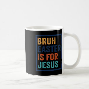 Caneca De Café Pô, a Páscoa é para Jesus