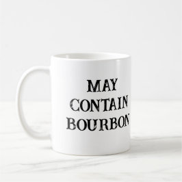 Caneca De Café pode conter bourbon engraçado