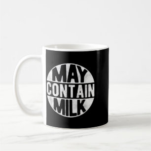 Caneca De Café Pode Conter Leite Piada Pai Leite Combinando