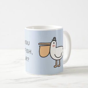 Caneca De Café Pode Poupar Um Peixe, Senhor?