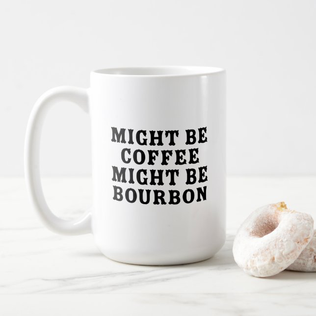 Caneca De Café Pode Ser Café, Pode Ser Bourbon (Com Donut)