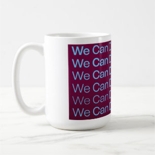 Caneca De Café Podemos Fazer Coisas Duros Podcast Mug