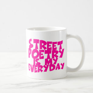 Caneca De Café Poesia Da Rua É Meu Dia A Dia