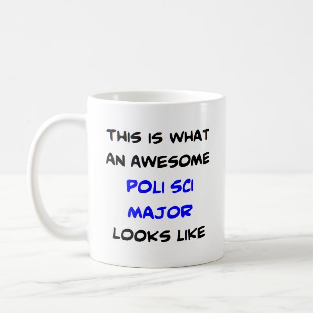 Caneca De Café poli sci major, incrível (Esquerda)