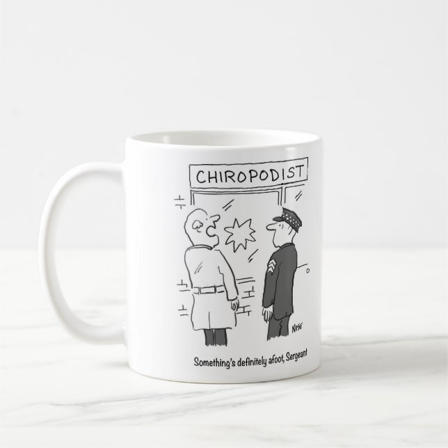 Caneca De Café Polícia investiga invasão no Chiropodista (Esquerda)