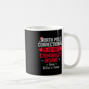 Caneca De Café Polonês Norte Correto Criminalmente Insano Saiu El