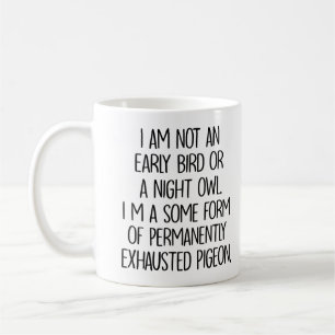 Caneca De Café Pombo Permanentemente Exausto Engraçado Sarcástico