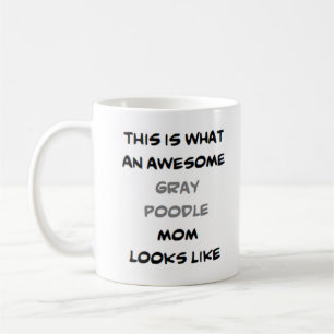 Caneca De Café poodle, cinza, mãe, incrível
