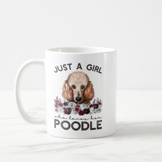 Caneca De Café Poodle Dog Standard Poodle Apenas Uma Menina Que A (Esquerda)