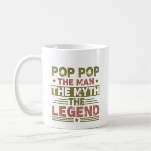 Caneca De Café Pop Pop O Homem O Mito O Dia de os pais Da Lenda