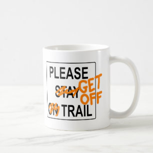 Caneca De Café Por favor, "DESLIGUE" Trail Coffee / Tea Mug