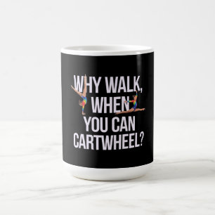 Caneca De Café Por Que Caminhar Quando Você Pode Roda De Carro? P