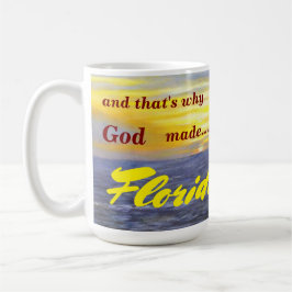 CANECA DE CAFÉ POR QUE DEUS FEZ FLORIDA OCEAN WAVE MUG?