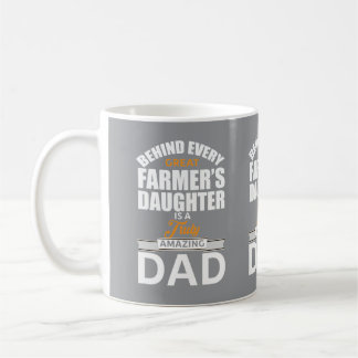 Caneca De Café Por trás de toda filha de agricultor incrível, pai