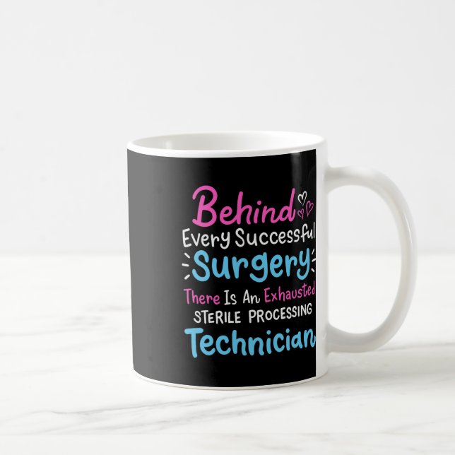 Caneca De Café Por trás de todo técnico de processamento estéril  (Direita)