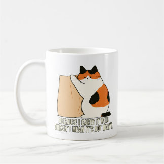Caneca De Café Porque Eu Levo Bem Ilustração de Gato Calico