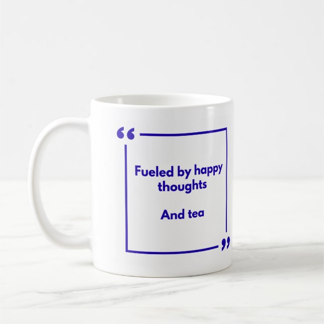 Caneca De Café Positivity mug - Fueled by happy thoughts, and tea (Esquerda)