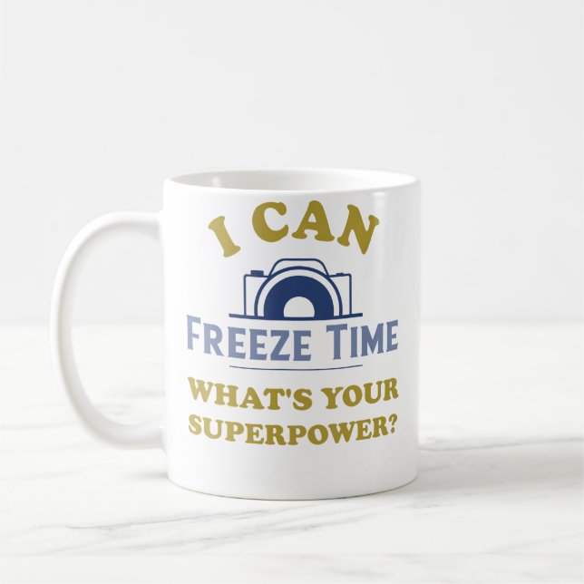 Caneca De Café Posso Congelar o Tempo Qual é o Seu Superpoder  Fo (Esquerda)