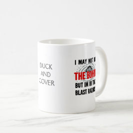 Caneca De Café "Posso não ser a bomba, mas estou no raio da explo
