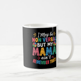 Caneca De Café Posso não ser Verbyl, mas minha mãe não se lembra 