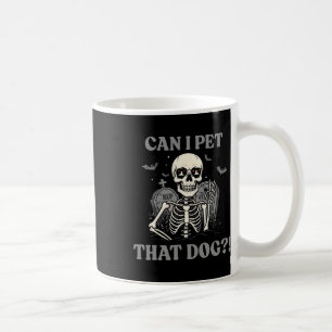 Caneca De Café Posso Pôr Aquele Cachorro Esqueleto De Halloween E