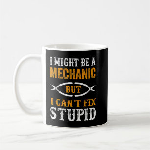 Caneca De Café Posso ser mecânico, mas não conserto estúpido