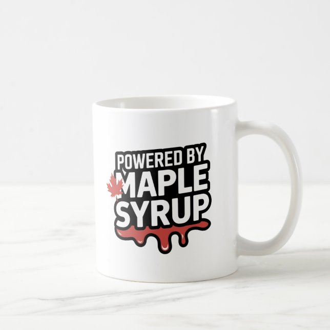 Caneca De Café Powered by Maple Syrup" - Orgulho Canadiano Engraç (Direita)