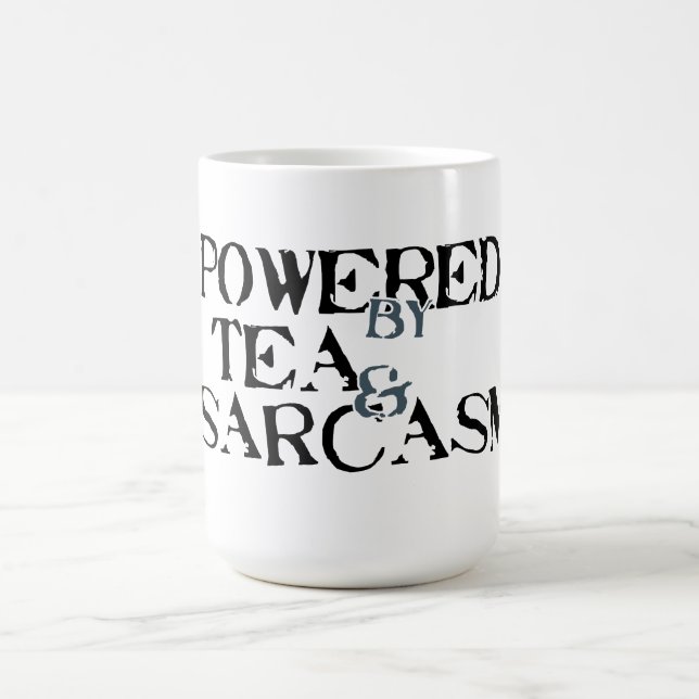 Caneca De Café Powered by Tea & Sarcasm (Centro)