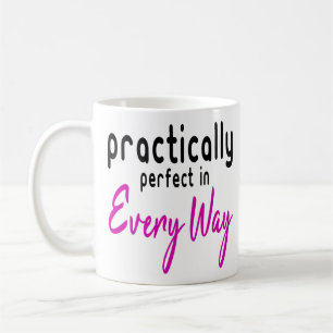 Caneca De Café Praticamente perfeito em todos os sentidos