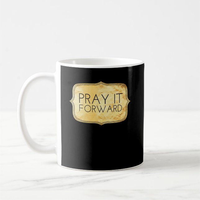 Caneca De Café Pray o para a frente (Esquerda)