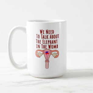 Caneca De Café Precisamos Falar Sobre O Elefante No Útero