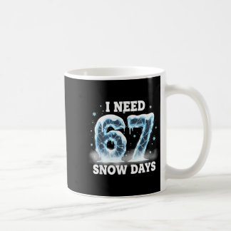 Caneca De Café Preciso de 6 7 Dias de Neve Piada Dia Nevado Geraç