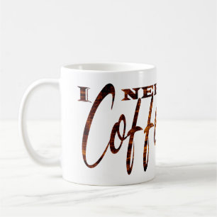 Caneca De Café Preciso de Café