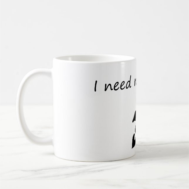Caneca De Café Preciso De Mais Espaço - Astronauta Engraçado (Esquerda)