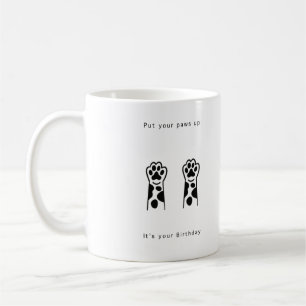 Caneca De Café Presente de aniversário, levante as patas. Anivers