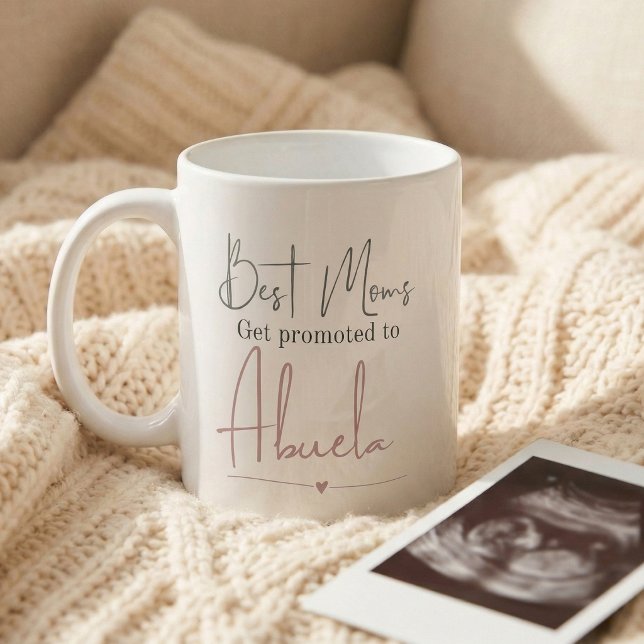 Caneca De Café Presente de Anúncio de Gravidez Promovida a Avó (Best moms get promoted to Abuela mug
)