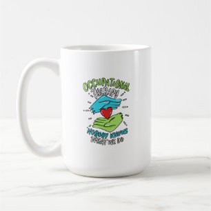Caneca De Café Presente de Enfermeira com Terapêutica Ocupacional