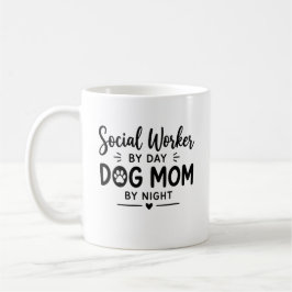 Caneca De Café Presente de Mãe Cachorro Trabalhadora Social