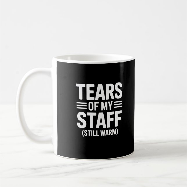 Caneca De Café Presente Divertido para Chefe Lágrimas da Minha Eq (Esquerda)