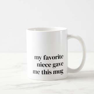 Caneca De Café Presente Divertido para Tia da Sobrinha Favorita Ú