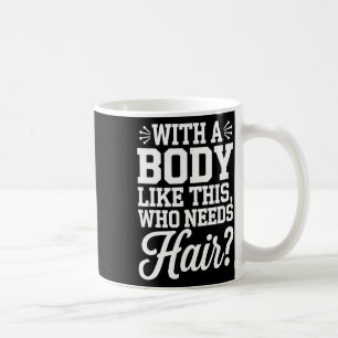 Caneca De Café Presente engraçado de musculação para careca com u