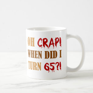 Caneca De Café Presente engraçado no aniversário de 65 anos