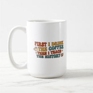 Caneca De Café Presente engraçado para professores de história re