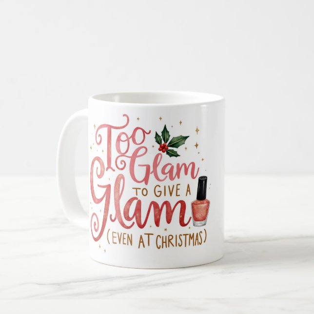 Caneca De Café Presente Lindo para aqueles parentes glamorosos (Frente Esquerda)