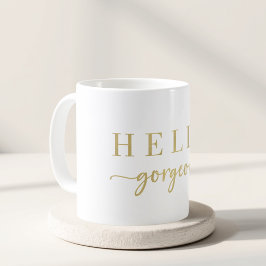 Caneca De Café Presente Moderno Olá Lindíssimo em Letra Dourada