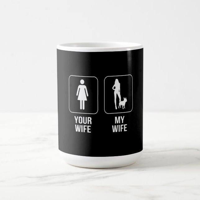 Caneca De Café Presente no cão | Sua Esposa - Minha Esposa Buldog (Centro)