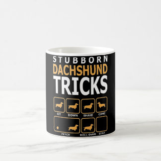 Caneca De Café Presente no cão | Truques Dachshund Stubborn